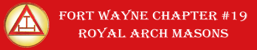 Fort Wayne Chapter #19 Royal Arch Masons